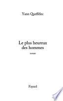 Le plus heureux des hommes