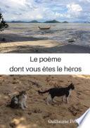 Le poème dont vous êtes le héros
