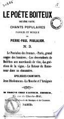 Le poete boiteux deuxieme partie, chants populaires paroles et musique de Pierre-Paul P ..
