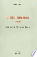 Le poète Saint-Amant, 1594-1661