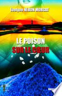 Le poison sur le cœur