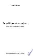 Le politique et ses enjeux