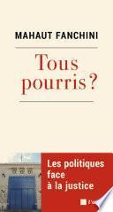 Le politique face à la justice