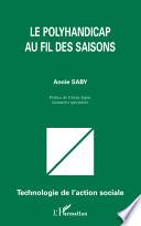 Le polyhandicap au fil des saisons