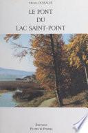 Le pont du lac Saint-Point