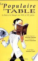 Le populaire à table