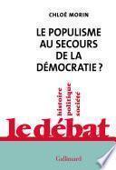 Le populisme au secours de la démocratie ?