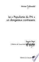Le populisme du FN, un dangereux contresens