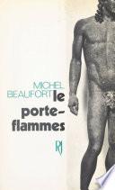 Le porte-flammes