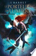 Le porteur de lumière