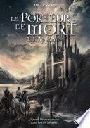 Le Porteur de Mort - Tome 1