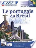 Le portugais du Brésil. Con 4 CD Audio
