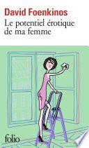Le potentiel érotique de ma femme