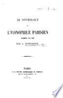 Le Pourtraict de l'iconophile parisien painct au vif