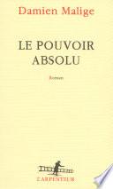 Le pouvoir absolu