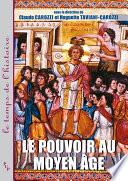 Le pouvoir au Moyen Âge