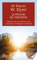 Le pouvoir de l'intention