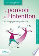 Le pouvoir de l'intention