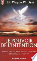 Le pouvoir de l'intention