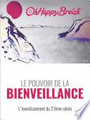 LE POUVOIR DE LA BIENVEILLANCE