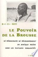 Le pouvoir de la brousse