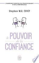 Le pouvoir de la confiance