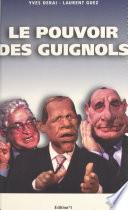Le pouvoir des Guignols