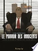 Le pouvoir des innocents Cycle 2 - Car l'enfer est ici
