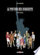 Le Pouvoir des innocents, Cycle I
