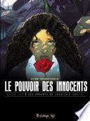 Le pouvoir des innocents, cycle III - Les enfants de Jessica