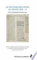 Le pouvoir des listes au Moyen Âge - II