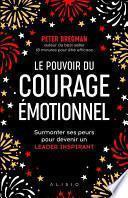 Le Pouvoir du courage émotionnel