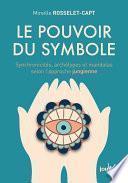 Le pouvoir du symbole