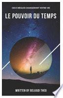 Le Pouvoir Du Temps