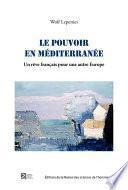 Le pouvoir en Méditerranée