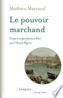 Le pouvoir marchand