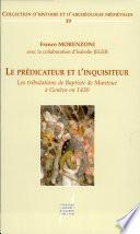Le prédicateur et l'inquisiteur