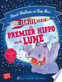 Le Premier Hippo sur la lune