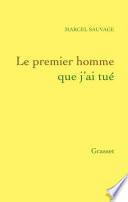 Le Premier Homme que j'ai tué