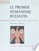 Le premier humanisme byzantin
