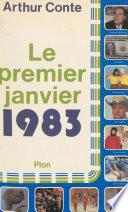 Le Premier janvier 1983