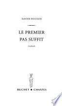 Le premier pas suffit