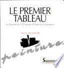 Le Premier tableau