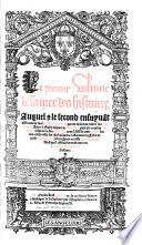 Le premier volume de la mer des histoires. Auquel  le second ensuyuāt Est contenu ... toutes les Hystoires ... puis la creation du mōde iusques en lan Mil cinq cens. l. ... Ensembles les choses faictes  aduenues en Frāce depuis lan mil. cccc.xliii. iusques en ceste presente annee. Ainsi quil est briefuement narre es Prohesmes du present volume