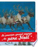 Le premier voyage du Père Noël