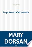 Le présent infini s'arrête