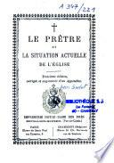 Le prêtre et la situation actuelle de l'église