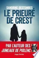 Le prieuré de Crest -Extrait offert-