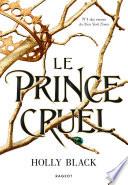 Le prince cruel