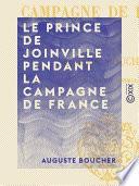 Le Prince de Joinville pendant la campagne de France